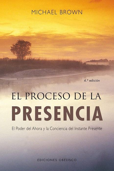 PROCESO DE LA PRESENCIA, EL | 9788497774697 | BROWN, MICHAEL | Librería Castillón - Comprar libros online Aragón, Barbastro