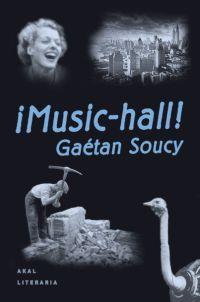 MUSIC-HALL | 9788446008118 | SOUCY, GAETAN | Librería Castillón - Comprar libros online Aragón, Barbastro