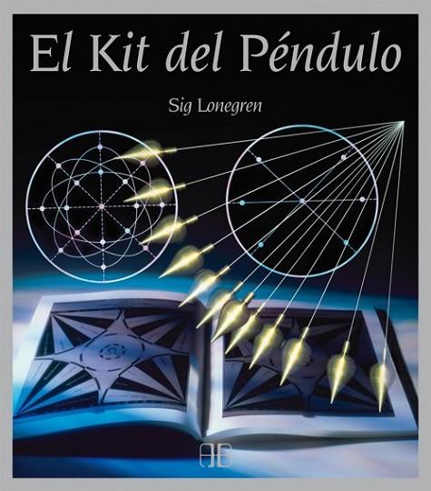 El kit del péndulo | 9788415292173 | Lonegren, Sig | Librería Castillón - Comprar libros online Aragón, Barbastro