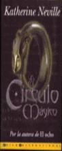 CIRCULO MAGICO, EL | 9788440682444 | NEVILLE, KATHERINE | Librería Castillón - Comprar libros online Aragón, Barbastro