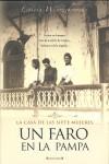 UN FARO EN LA PAMPA : LA CASA DE LAS 7 MUJERES | 9788466620369 | WIERZCHOWSKI, LETICIA | Librería Castillón - Comprar libros online Aragón, Barbastro