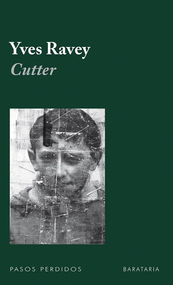 CUTTER | 9788492979134 | RAVEY, YVES | Librería Castillón - Comprar libros online Aragón, Barbastro