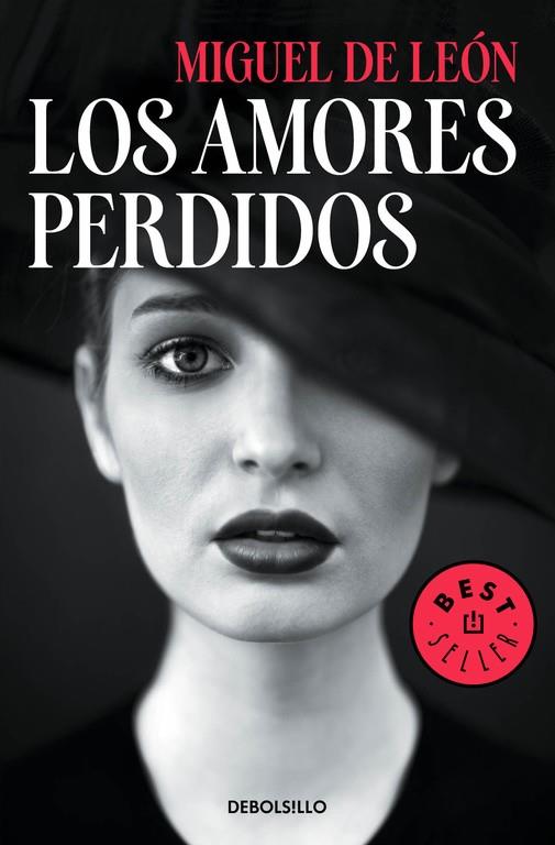 Los amores perdidos | 9788466338264 | Miguel de León | Librería Castillón - Comprar libros online Aragón, Barbastro