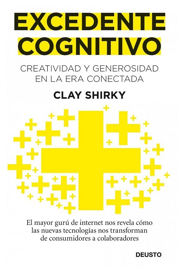 EXCEDENTE COGNITIVO | 9788423428632 | SHIRKY, CLAY | Librería Castillón - Comprar libros online Aragón, Barbastro