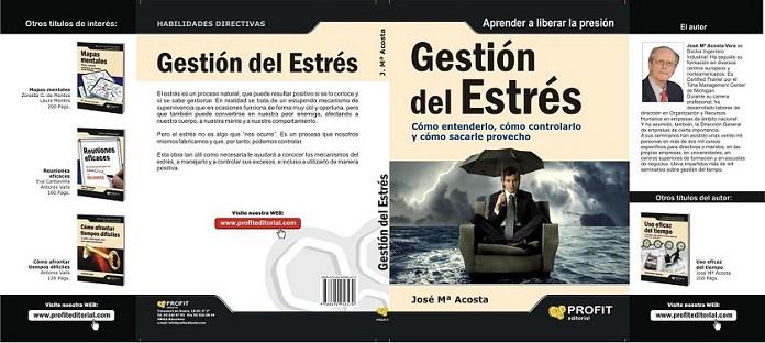 GESTIÓN DEL ESTRÉS | 9788492956470 | ACOSTA, JOSÉ Mª | Librería Castillón - Comprar libros online Aragón, Barbastro