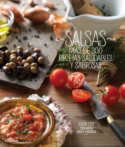 Salsas | 9788448008901 | Leiz, Karin | Librería Castillón - Comprar libros online Aragón, Barbastro