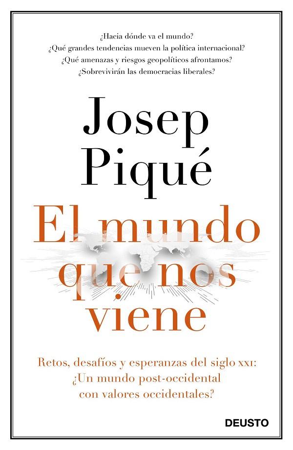 El mundo que nos viene | 9788423429301 | Piqué, Josep | Librería Castillón - Comprar libros online Aragón, Barbastro