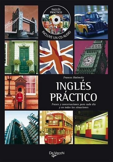 INGLES PRACTICO (INCLUYE CD) | 9788431550325 | HOTIMSKY, FRANCES | Librería Castillón - Comprar libros online Aragón, Barbastro