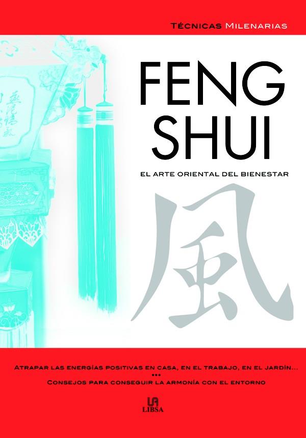 FENG SHUI | 9788466209274 | PERSILO LAMAS, LUCRECIA | Librería Castillón - Comprar libros online Aragón, Barbastro