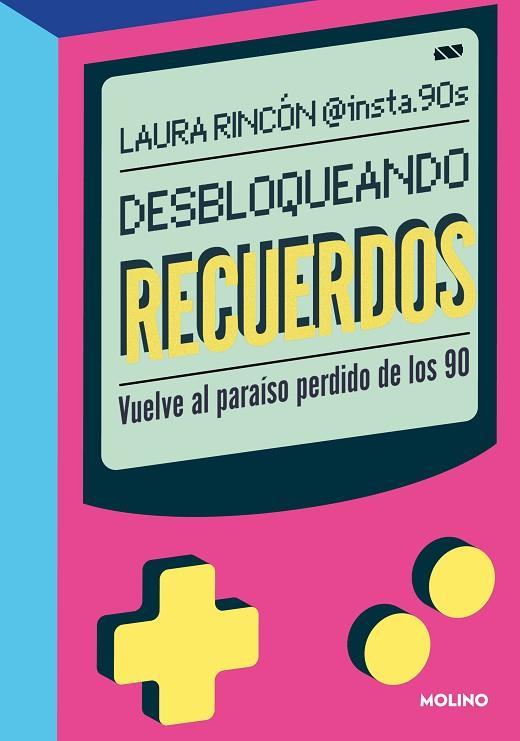 Desbloqueando recuerdos | 9788427242296 | Rincón (@insta90s), Laura | Librería Castillón - Comprar libros online Aragón, Barbastro