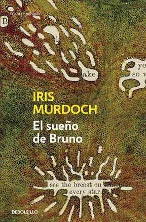 SUEÑO DE BRUNO, EL - DEBOLSILLO | 9788483463123 | Iris Murdoch | Librería Castillón - Comprar libros online Aragón, Barbastro