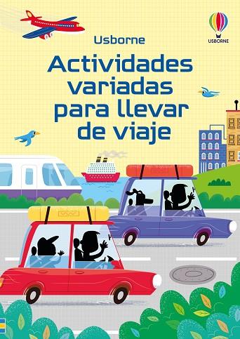 Actividades variadas para llevar de viaje | 9781835406366 | Nolan, Kate/Tudhope, Simon/Clarke, Phillip | Librería Castillón - Comprar libros online Aragón, Barbastro