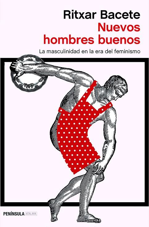 Nuevos hombres buenos | 9788499426495 | Bacete, Ritxar | Librería Castillón - Comprar libros online Aragón, Barbastro