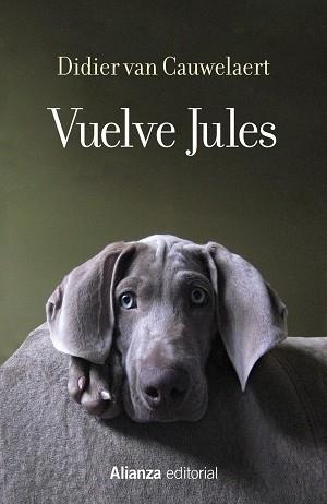 Vuelve Jules | 9788491816188 | Cauwelaert, Didier van | Librería Castillón - Comprar libros online Aragón, Barbastro