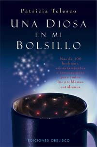 UNA DIOSA EN MI BOLSILLO | 9788497774116 | TELESCO, PATRICIA | Librería Castillón - Comprar libros online Aragón, Barbastro