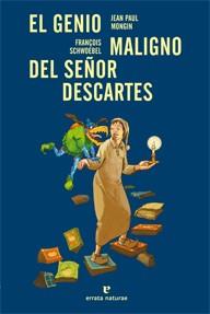 Los pequeños platones. El genio maligno del señor Descartes | 9788415217411 | Mongin, Jean Paul | Librería Castillón - Comprar libros online Aragón, Barbastro