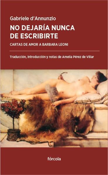 No dejaría nunca de escribirte | 9788416247516 | D'Annunzio, Gabriele | Librería Castillón - Comprar libros online Aragón, Barbastro