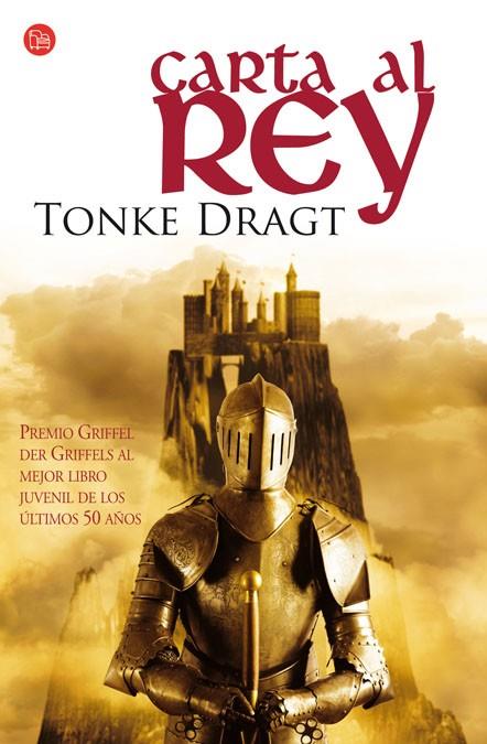 CARTA AL REY - PDL | 9788466324373 | DRAGT, TONKE | Librería Castillón - Comprar libros online Aragón, Barbastro