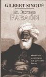 ULTIMO FARAON, EL | 9788440688392 | SINOUE, GILBERT | Librería Castillón - Comprar libros online Aragón, Barbastro