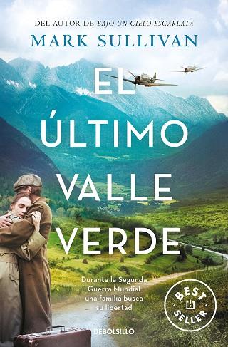 El último valle verde | 9788466370622 | Sullivan, Mark | Librería Castillón - Comprar libros online Aragón, Barbastro