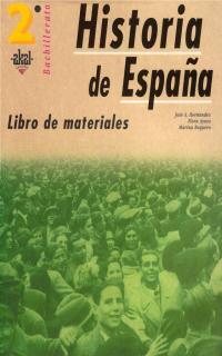 2BACH HISTORIA DE ESPAÑA LIBRO DE MATERIALES | 9788446006787 | HERNANDEZ, JOSE A.; AYUSO, FLORA; REQUERO, MARINA | Librería Castillón - Comprar libros online Aragón, Barbastro