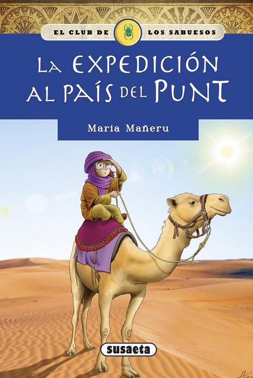 La expedición al país del Punt | 9788467732191 | Mañeru, María | Librería Castillón - Comprar libros online Aragón, Barbastro