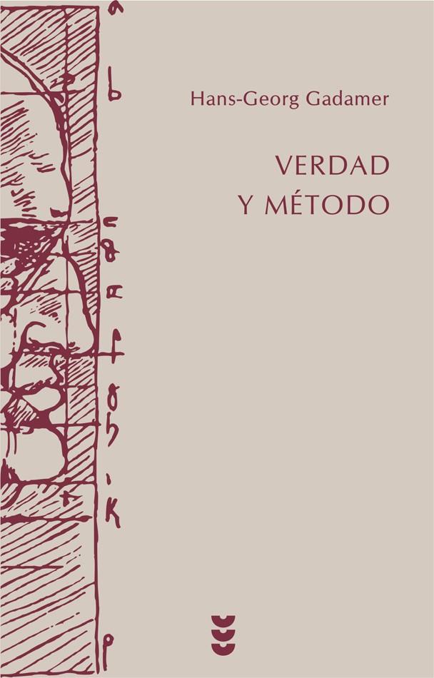 VERDAD Y METODO VOL.1 | 9788430104635 | GADAMER, HANS-GEORG | Librería Castillón - Comprar libros online Aragón, Barbastro