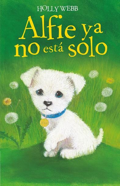 Alfie ya no está solo | 9788418139543 | Webb, Holly | Librería Castillón - Comprar libros online Aragón, Barbastro