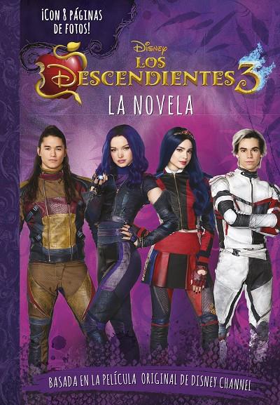 Los Descendientes 3 : La novela | 9788499519050 | Disney | Librería Castillón - Comprar libros online Aragón, Barbastro