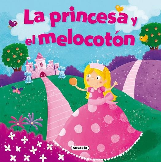 La princesa y el melocotón | 9788467753417 | Regan, Lisa | Librería Castillón - Comprar libros online Aragón, Barbastro