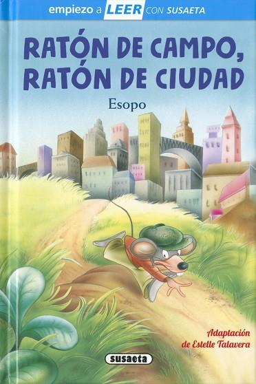 Ratón de campo, ratón de ciudad | 9788467793178 | Talavera, Estelle (adapt.) | Librería Castillón - Comprar libros online Aragón, Barbastro