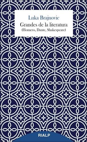 Grandes de la literatura (Homero, Dante, Shakespeare) | 9788432145759 | Brajnovic, Luka | Librería Castillón - Comprar libros online Aragón, Barbastro