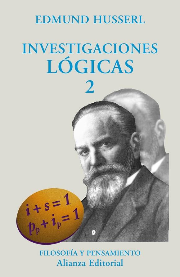 INVESTIGACIONES LOGICAS 2 | 9788420681924 | HUSSERL, EDMUND | Librería Castillón - Comprar libros online Aragón, Barbastro