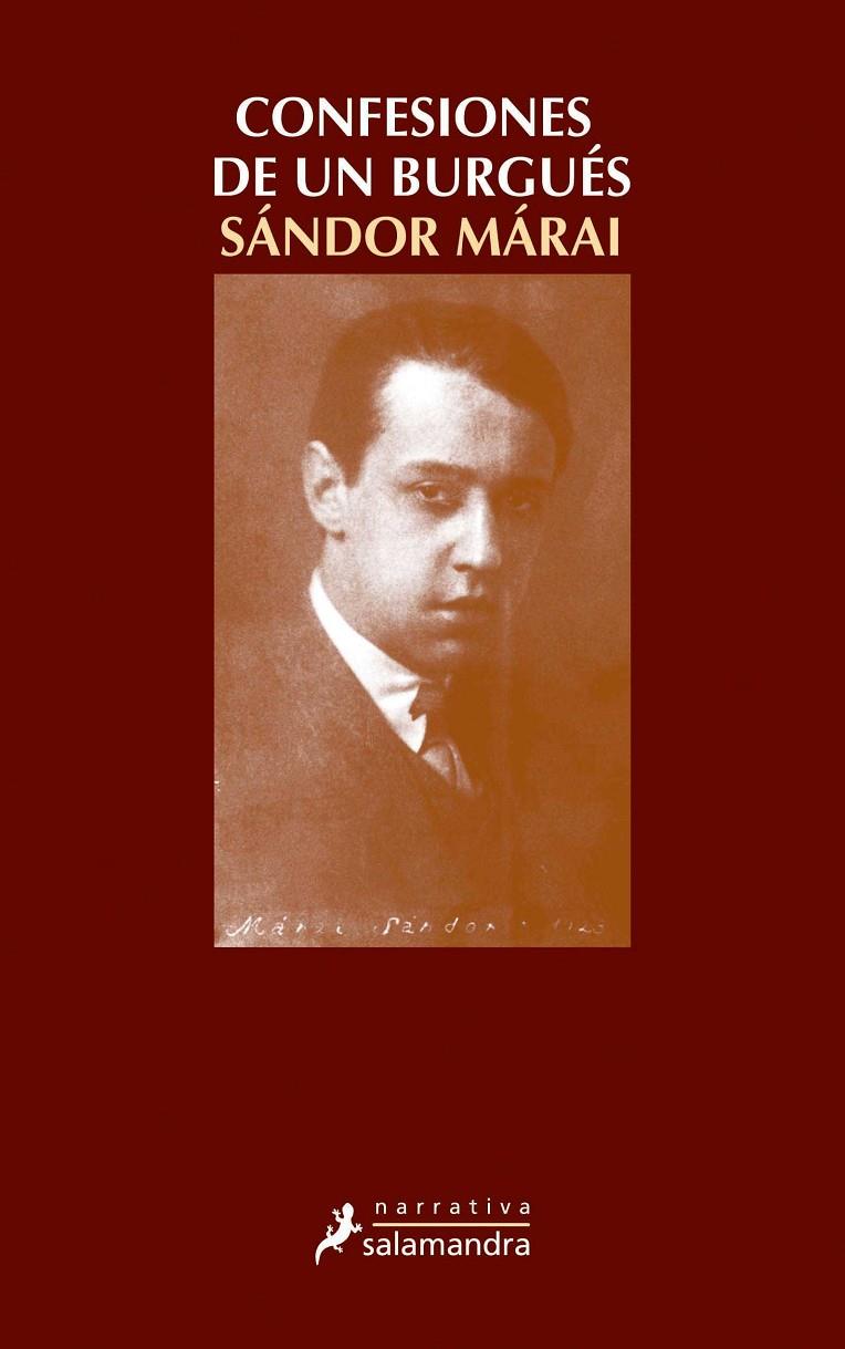 CONFESIONES DE UN BURGUES | 9788478888658 | Sándor Márai | Librería Castillón - Comprar libros online Aragón, Barbastro