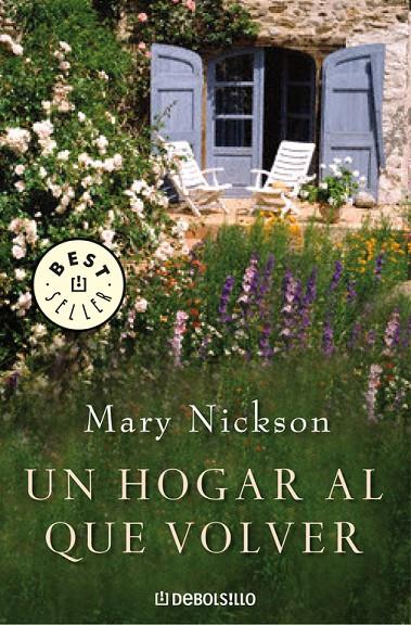 UN HOGAR AL QUE VOLVER | 9788483464786 | Mary Nickson | Librería Castillón - Comprar libros online Aragón, Barbastro