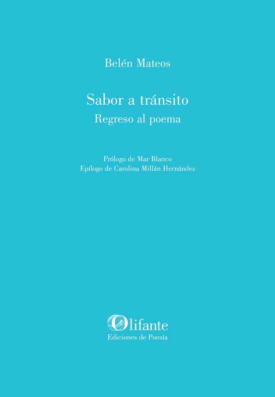 Sabor a tránsito | 9788412408867 | Mateos, Belén | Librería Castillón - Comprar libros online Aragón, Barbastro