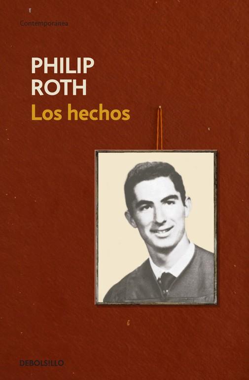 HECHOS, LOS | 9788483467824 | Philip Roth | Librería Castillón - Comprar libros online Aragón, Barbastro