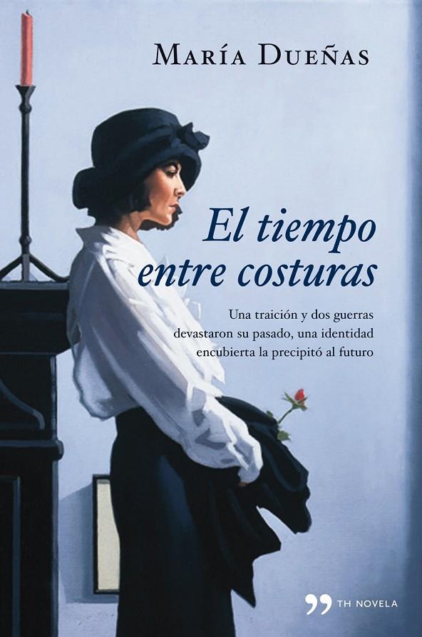 TIEMPO ENTRE COSTURAS, EL | 9788484607915 | DUEÑAS VINUESA, MARIA | Librería Castillón - Comprar libros online Aragón, Barbastro