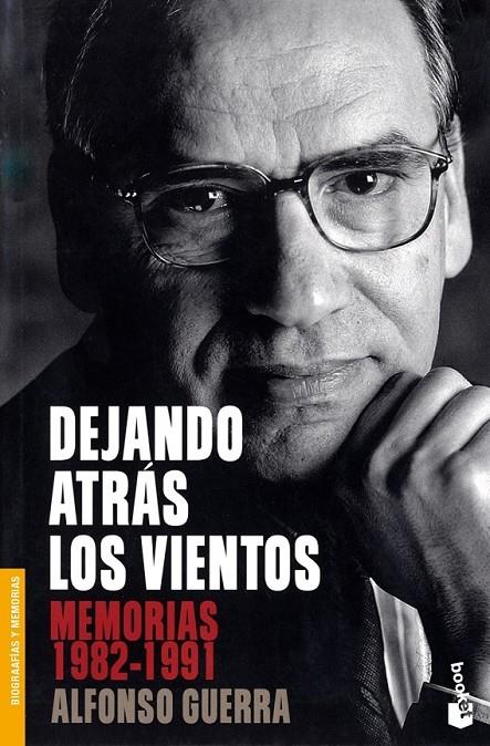 DEJANDO ATRAS LOS VIENTOS - BOOKET | 9788467024968 | Guerra, Alfonso | Librería Castillón - Comprar libros online Aragón, Barbastro