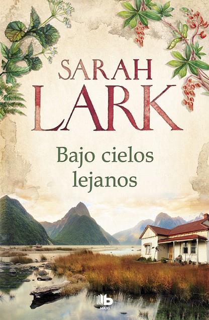 Bajo cielos lejanos | 9788490707982 | Lark, Sarah | Librería Castillón - Comprar libros online Aragón, Barbastro