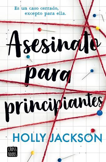 Asesinato para principiantes | 9788408282587 | Jackson, Holly | Librería Castillón - Comprar libros online Aragón, Barbastro