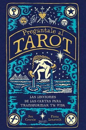 Pregúntale al tarot | 9788408260905 | Lensvelt, Fiona / Cownie, Jen | Librería Castillón - Comprar libros online Aragón, Barbastro