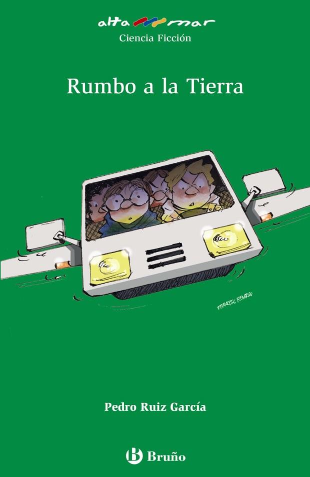 Rumbo a la Tierra | 9788469620212 | Ruiz García, Pedro | Librería Castillón - Comprar libros online Aragón, Barbastro