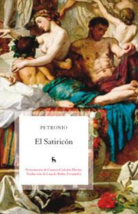 SATIRICON, EL | 9788424907426 | PETRONIO (ARBITRIO PETRONIO, CAYO) | Librería Castillón - Comprar libros online Aragón, Barbastro