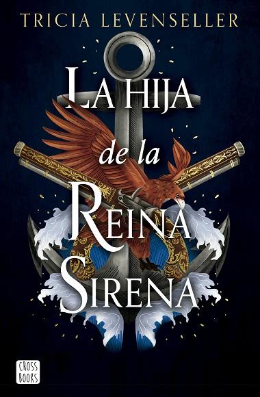 La hija de la Reina Sirena | 9788408277293 | Levenseller, Tricia | Librería Castillón - Comprar libros online Aragón, Barbastro