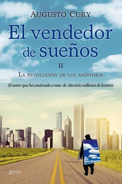 VENDEDOR DE SUEÑOS II, EL : LA REVOLUCION DE LOS ANO | 9788408009757 | CURY, AUGUSTO | Librería Castillón - Comprar libros online Aragón, Barbastro