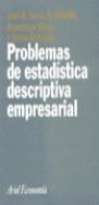 Problemas de estadística descriptiva empresarial | 9788434421172 | Sanz Lara, José Ángel / Bedate Centeno, Ana / González Fernández, Jesús | Librería Castillón - Comprar libros online Aragón, Barbastro