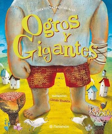 OGROS Y GIGANTES | 9788434236936 | SBURELIN, GLENDA | Librería Castillón - Comprar libros online Aragón, Barbastro