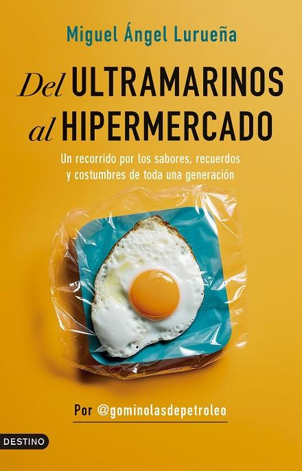 Del ultramarinos al hipermercado | 9788423364015 | Lurueña Martínez, Miguel Ángel | Librería Castillón - Comprar libros online Aragón, Barbastro