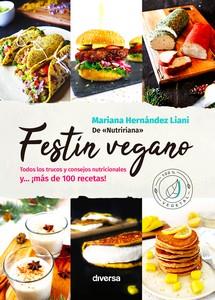 Festín vegano | 9788418087363 | Hernández Liani, Mariana | Librería Castillón - Comprar libros online Aragón, Barbastro